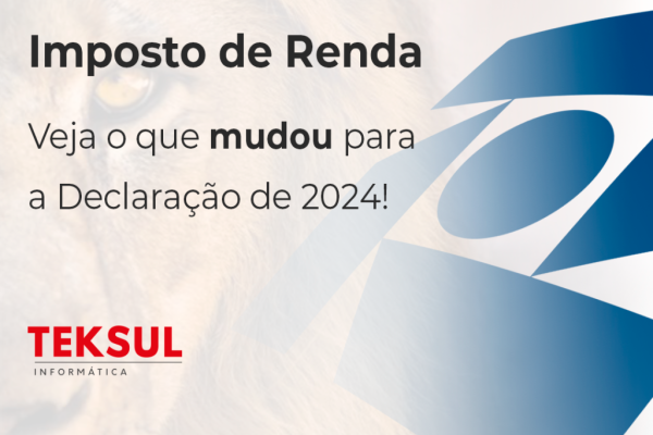 IRPF: O que mudou em 2024?